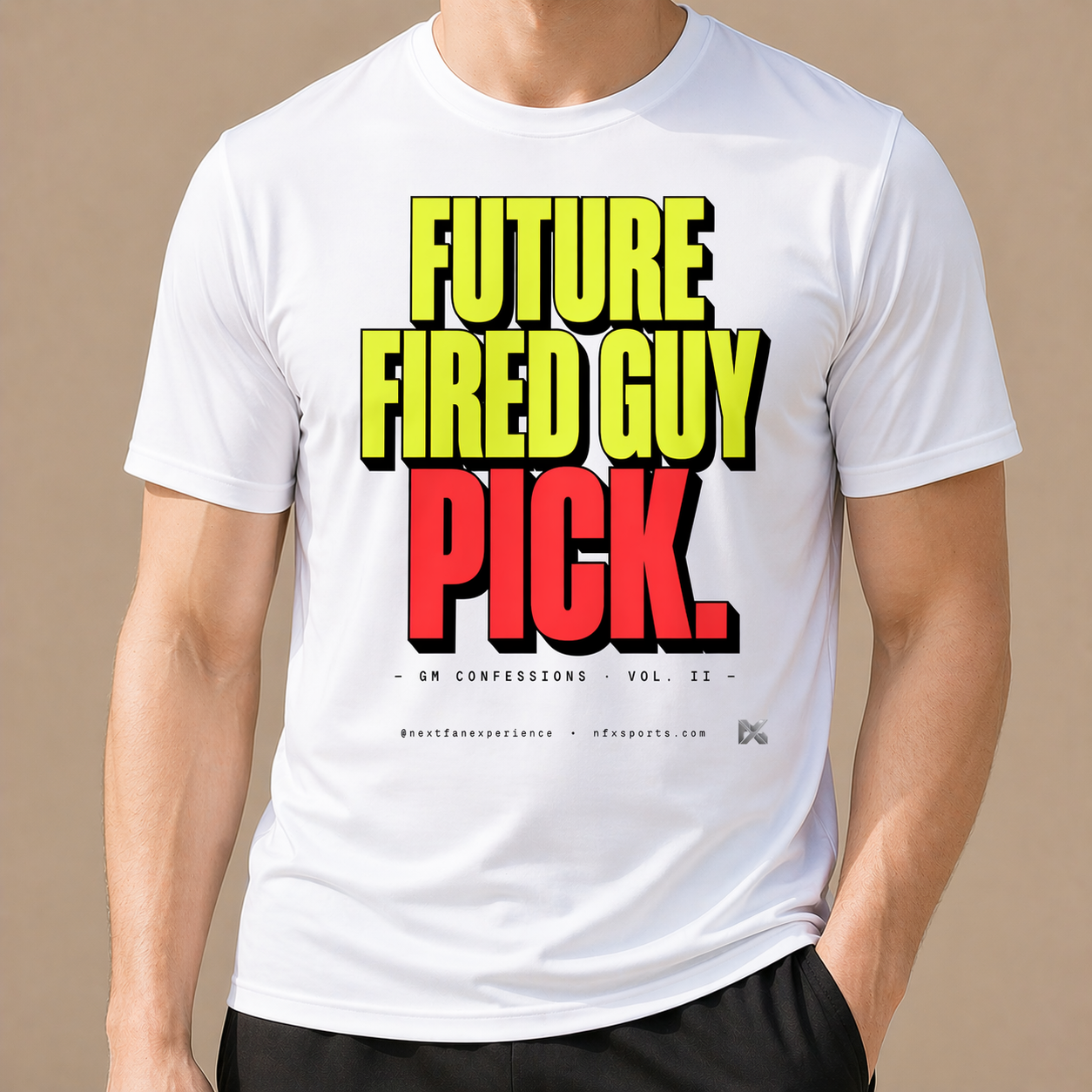 FUTURE FIRED GUY PICK — GM CONFESSIONS VOL. II